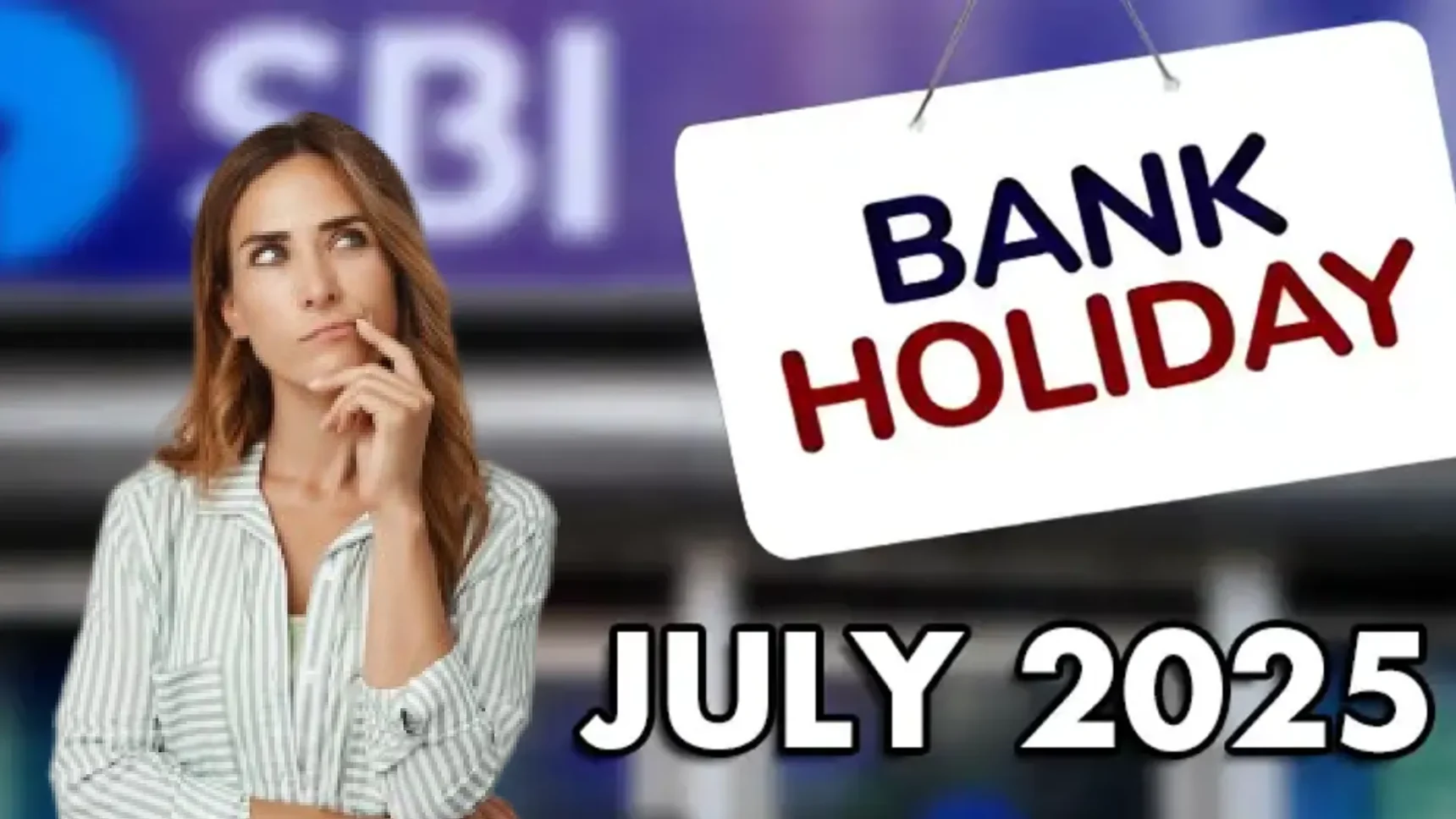 Bank Holiday List Of July 2025